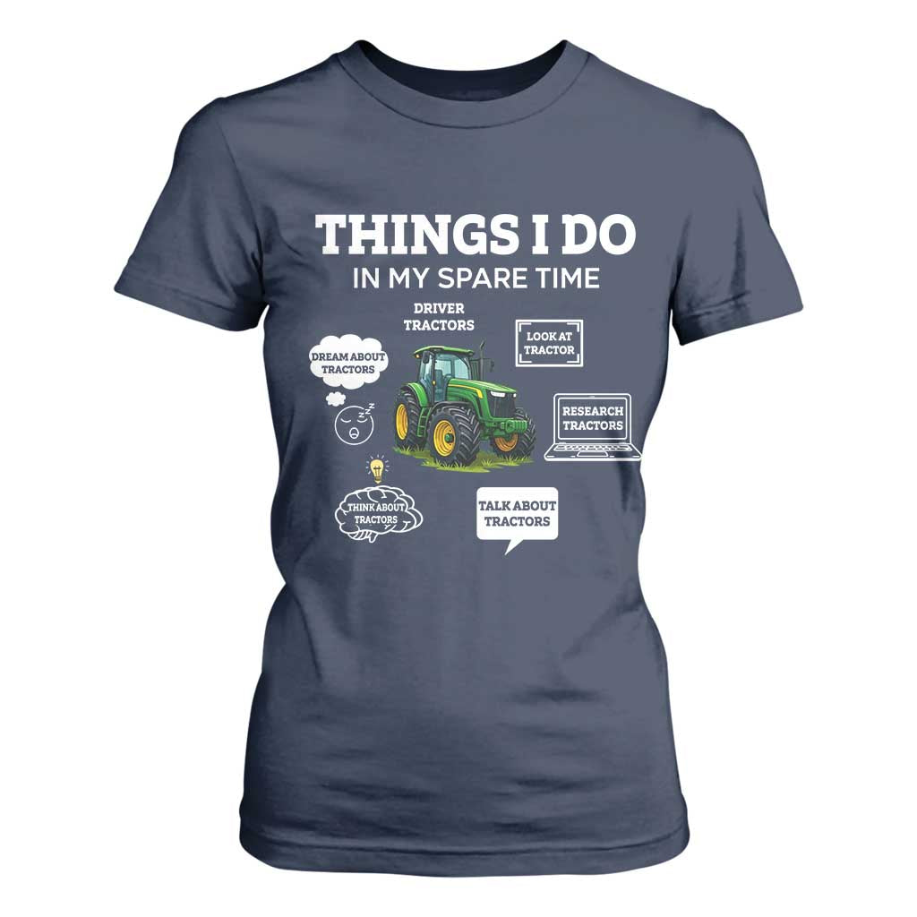 Funny Farmers T Shirt For Women Things I Do In My Spare Time TS14 Navy Print Your Wear