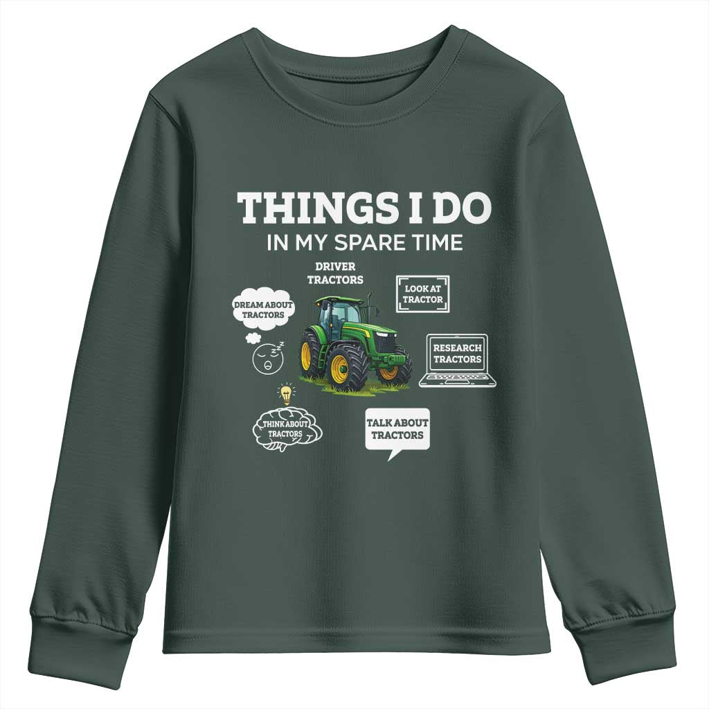 Funny Farmers Youth Sweatshirt Things I Do In My Spare Time TS14 Dark Forest Green Print Your Wear