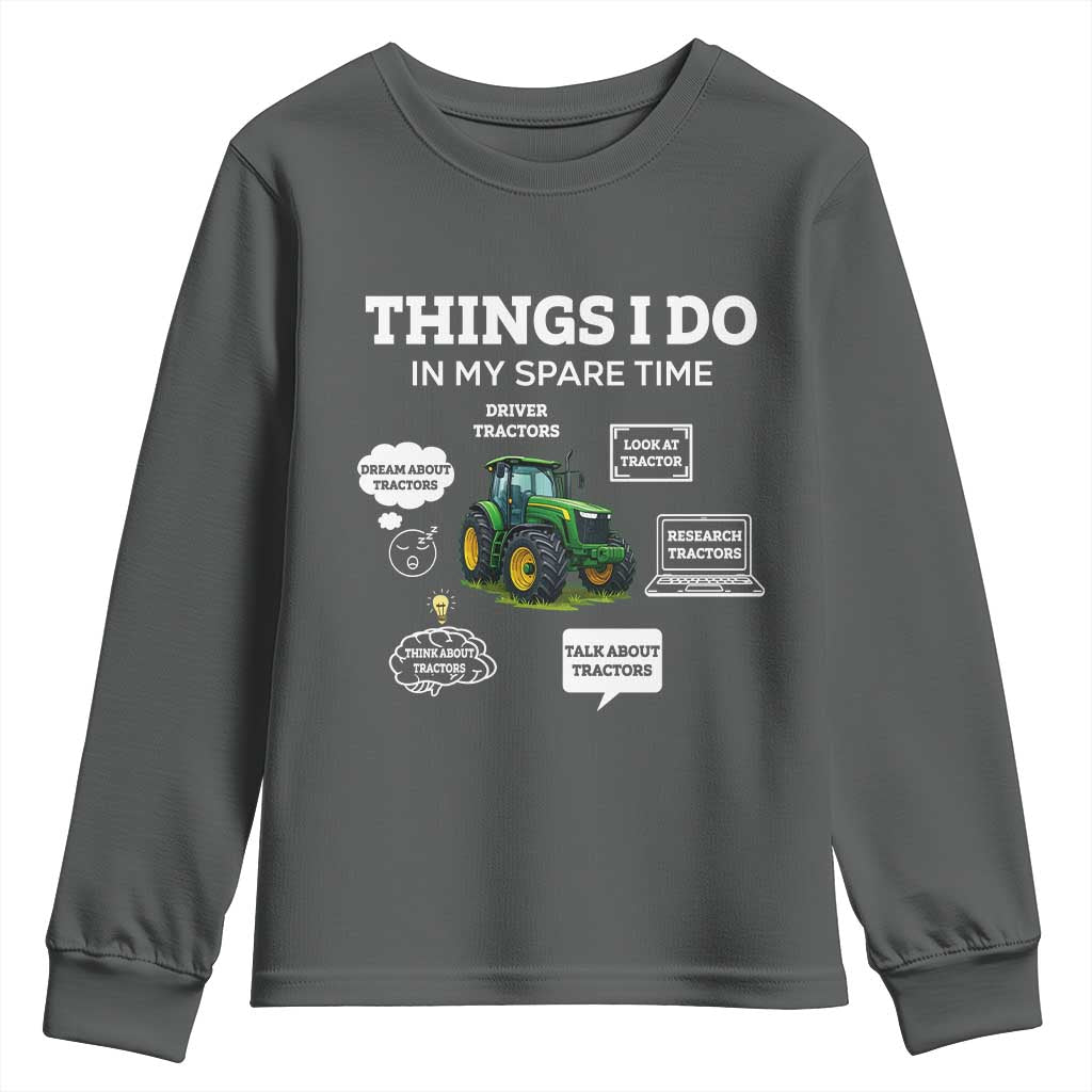 Funny Farmers Youth Sweatshirt Things I Do In My Spare Time TS14 Dark Heather Print Your Wear