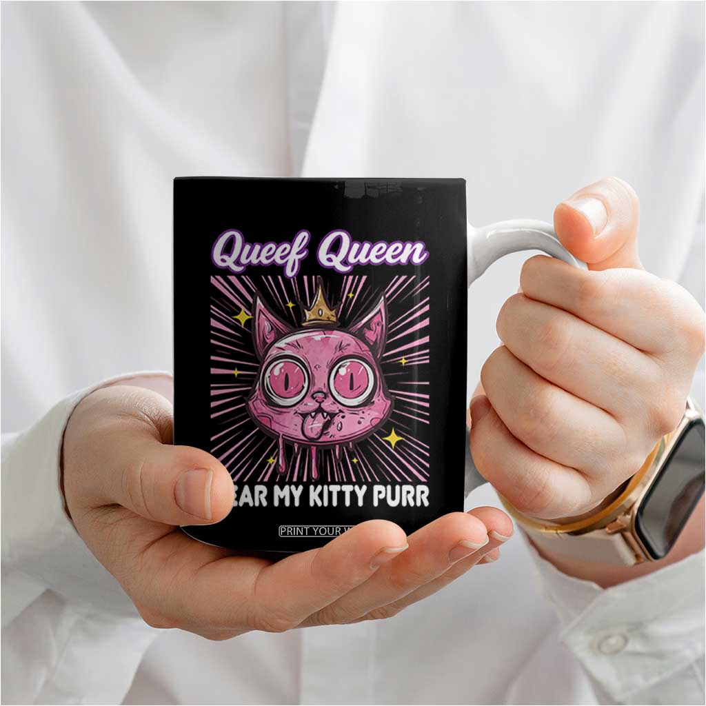 Queef Queen Cat Meme Coffee Mug Funny Inappropriate Adult Humor TS14 Print Your Wear