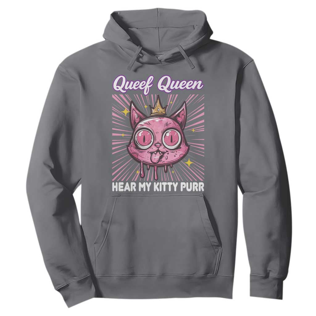 Queef Queen Cat Meme Hoodie Funny Inappropriate Adult Humor TS14 Charcoal Print Your Wear
