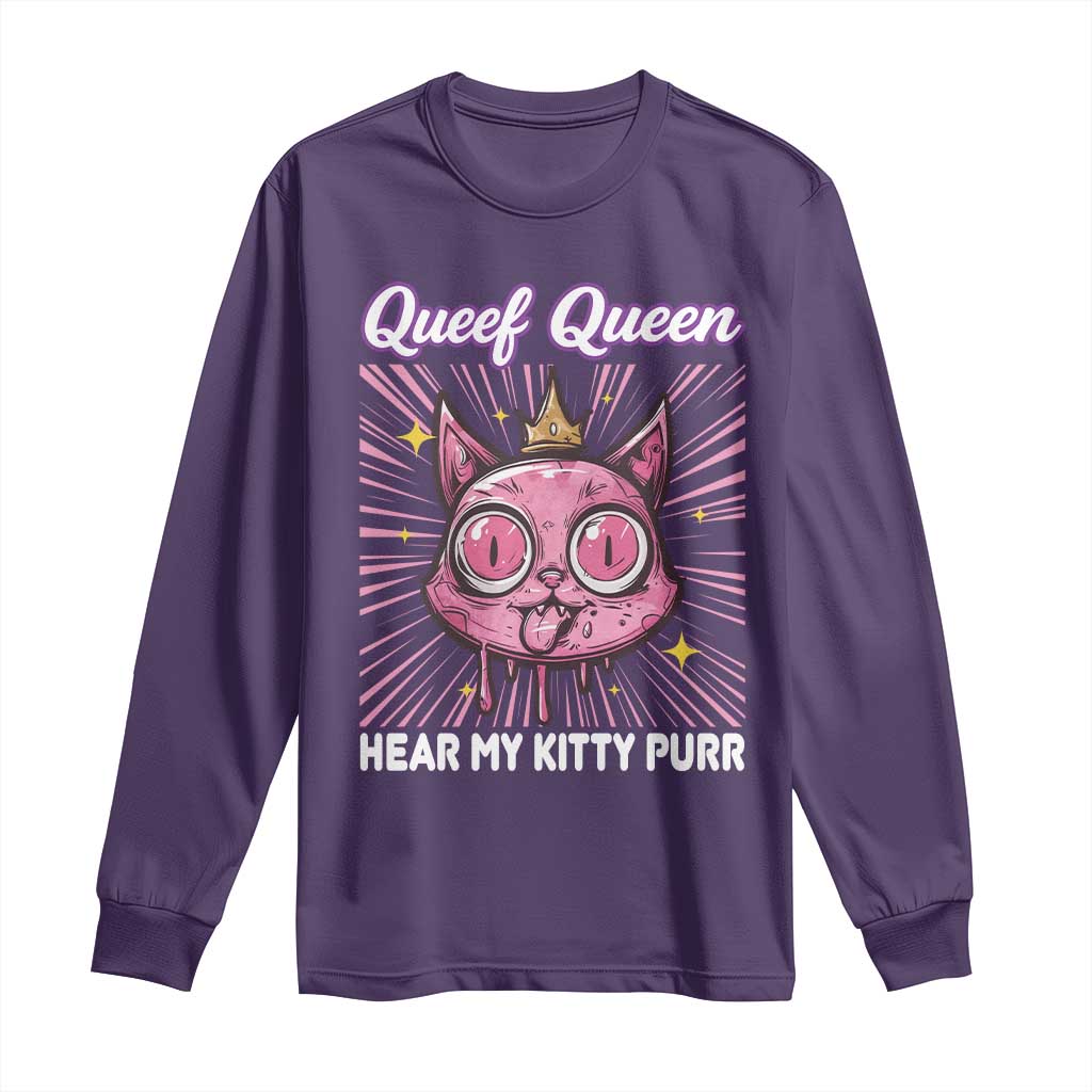 Queef Queen Cat Meme Long Sleeve Shirt Funny Inappropriate Adult Humor TS14 Purple Print Your Wear