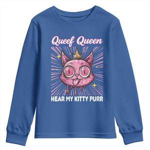 Queef Queen Cat Meme Youth Sweatshirt Funny Inappropriate Adult Humor TS14 Royal Blue Print Your Wear
