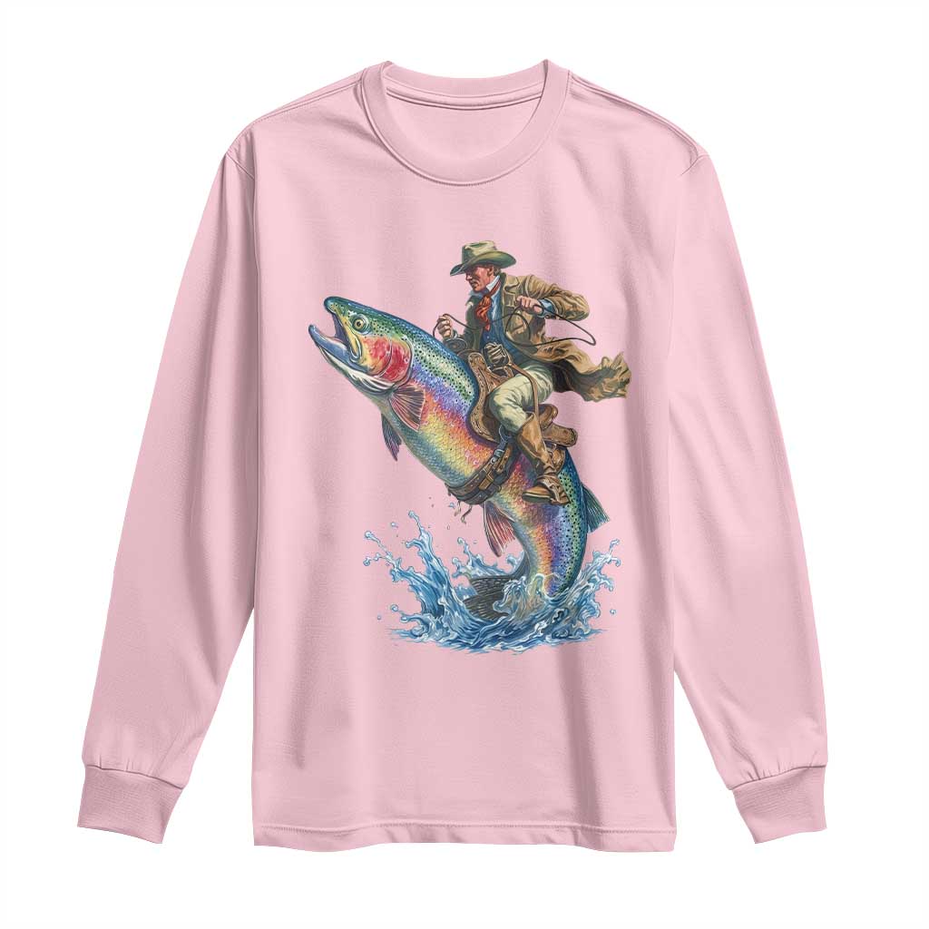 Vintage Cowboy Riding Rainbow Trout Long Sleeve Shirt Funny Fishing Western Rodeo TS14 Light Pink Print Your Wear