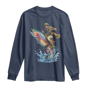 Vintage Cowboy Riding Rainbow Trout Long Sleeve Shirt Funny Fishing Western Rodeo TS14 Navy Print Your Wear