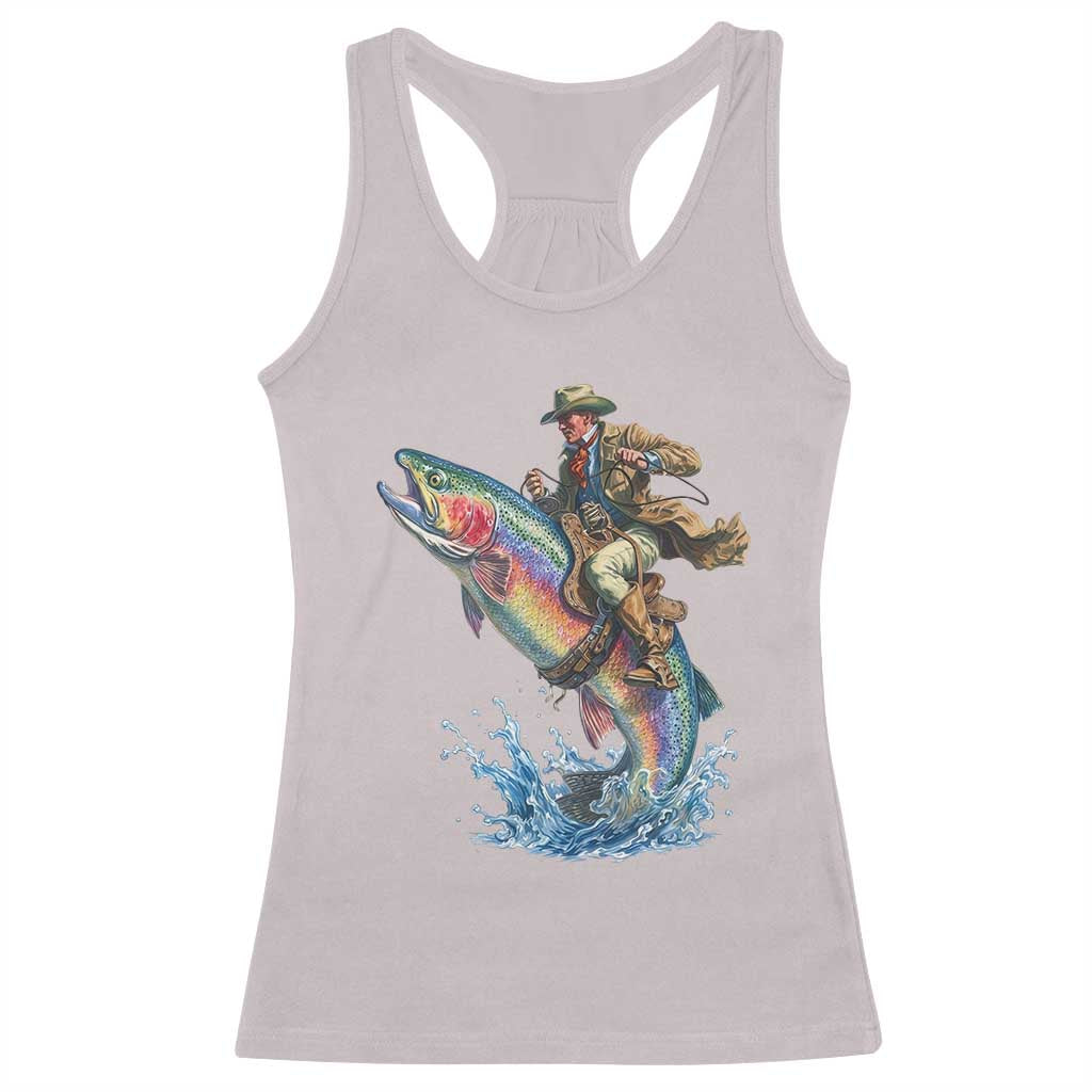 Vintage Cowboy Riding Rainbow Trout Racerback Tank Top Funny Fishing Western Rodeo TS14 Ice Gray Print Your Wear