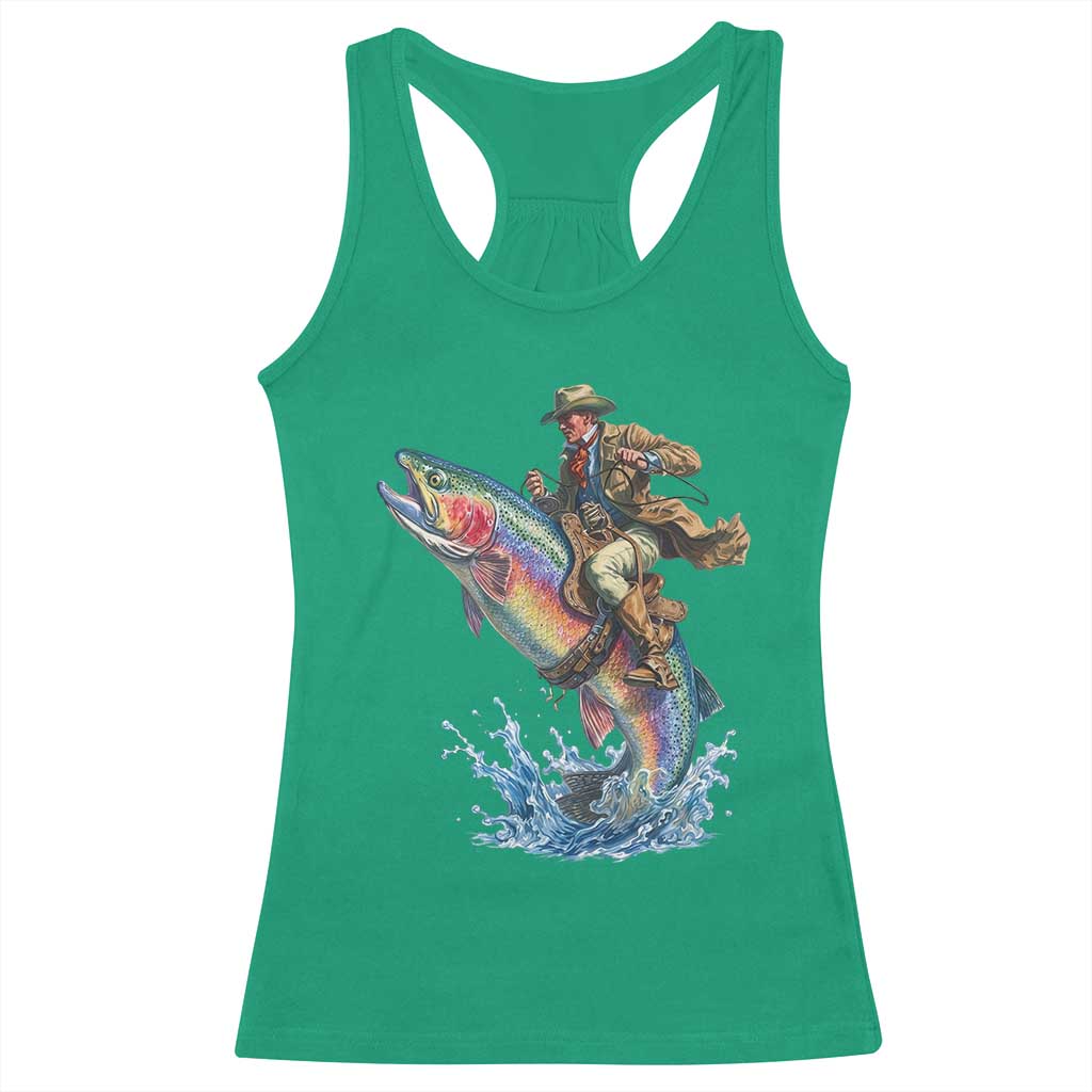 Vintage Cowboy Riding Rainbow Trout Racerback Tank Top Funny Fishing Western Rodeo TS14 Irish Green Print Your Wear