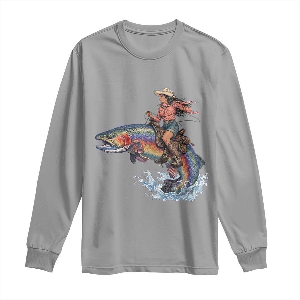 Vintage Cowgirl Riding Rainbow Trout Long Sleeve Shirt Funny Fishing Western Rodeo TS14 Sport Gray Print Your Wear