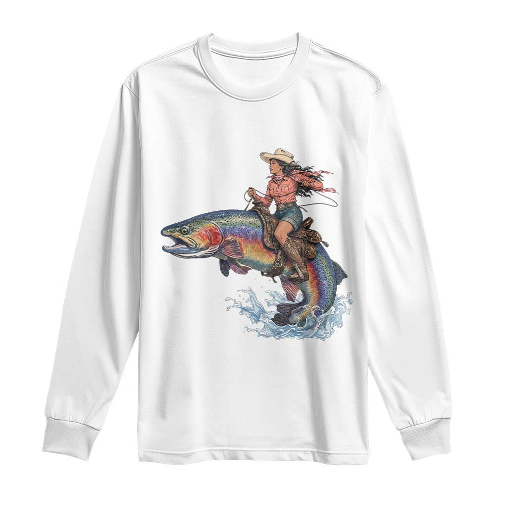 Vintage Cowgirl Riding Rainbow Trout Long Sleeve Shirt Funny Fishing Western Rodeo TS14 White Print Your Wear
