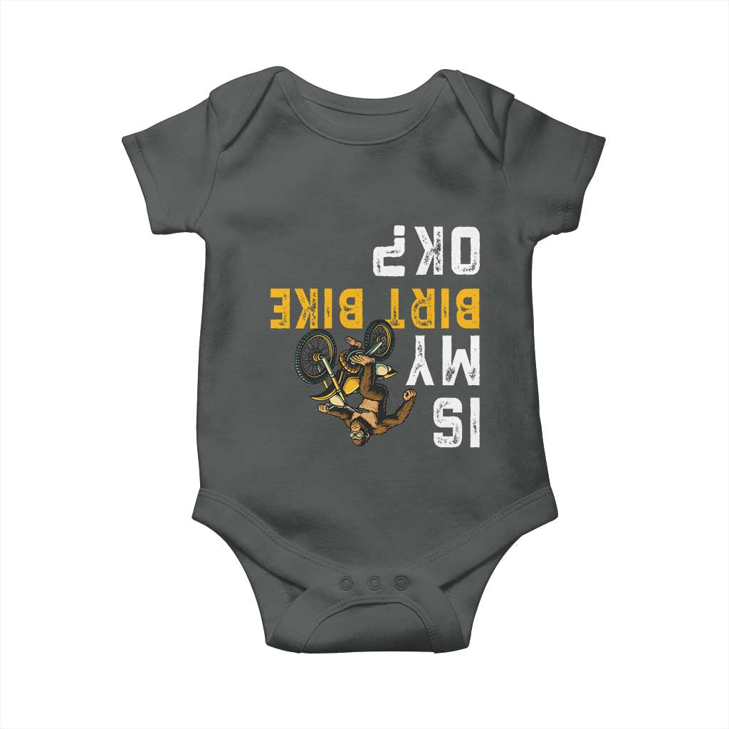 Funny Bigfoot Sasquatch Biker Baby Onesie Is My Dirt Bike OK TS14 Dark Heather Print Your Wear