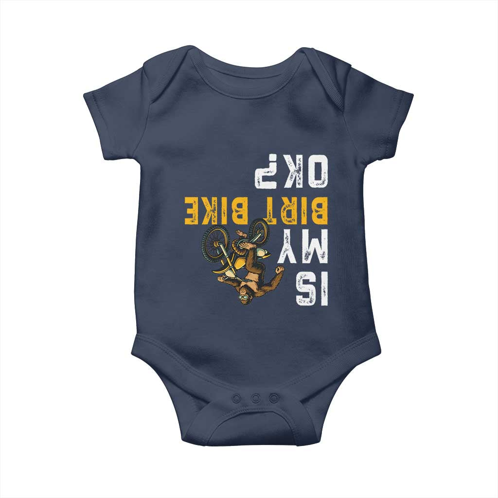 Funny Bigfoot Sasquatch Biker Baby Onesie Is My Dirt Bike OK TS14 Navy Print Your Wear