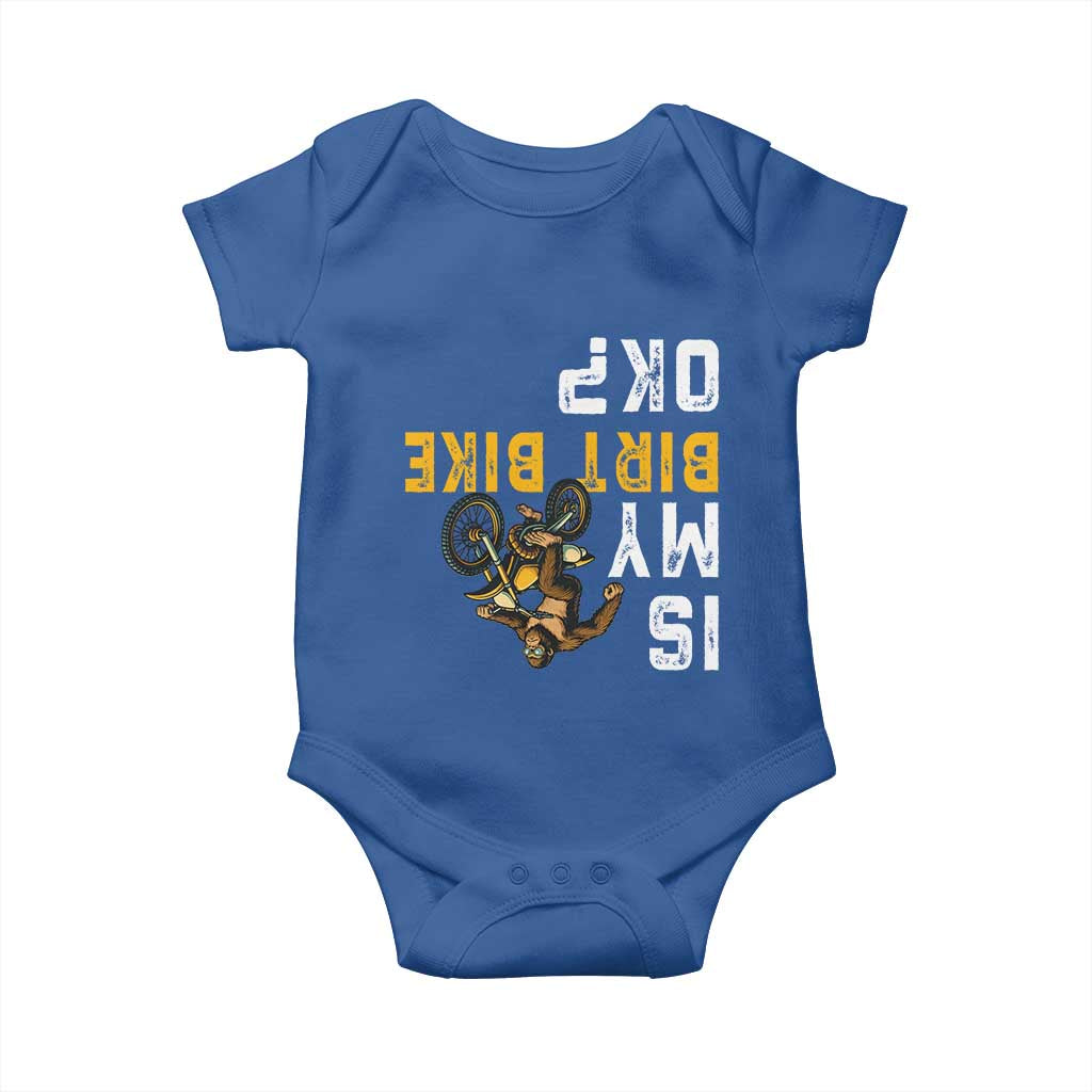 Funny Bigfoot Sasquatch Biker Baby Onesie Is My Dirt Bike OK TS14 Royal Blue Print Your Wear