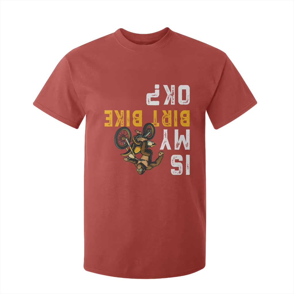 Funny Bigfoot Sasquatch Biker T Shirt For Kid Is My Dirt Bike OK TS14 Red Print Your Wear