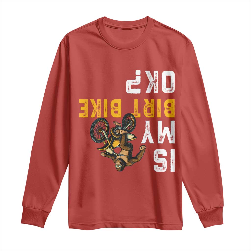 Funny Bigfoot Sasquatch Biker Long Sleeve Shirt Is My Dirt Bike OK TS14 Red Print Your Wear