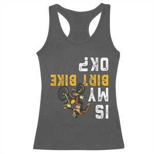 Funny Bigfoot Sasquatch Biker Racerback Tank Top Is My Dirt Bike OK TS14 Dark Heather Print Your Wear