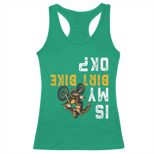 Funny Bigfoot Sasquatch Biker Racerback Tank Top Is My Dirt Bike OK TS14 Irish Green Print Your Wear
