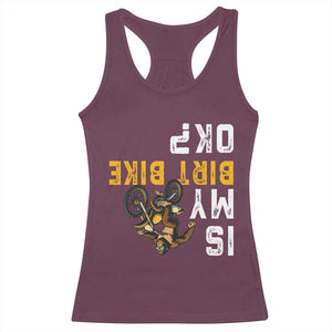 Funny Bigfoot Sasquatch Biker Racerback Tank Top Is My Dirt Bike OK TS14 Maroon Print Your Wear