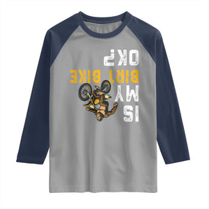 Funny Bigfoot Sasquatch Biker Raglan Shirt Is My Dirt Bike OK TS14 Sport Gray Navy Print Your Wear