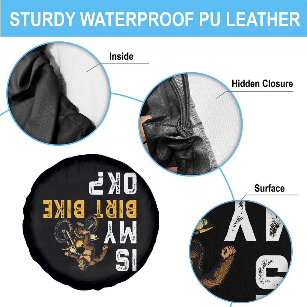 Funny Bigfoot Sasquatch Biker Spare Tire Cover Is My Dirt Bike OK TS14 Print Your Wear