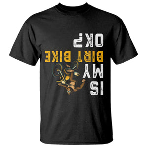 Funny Bigfoot Sasquatch Biker T Shirt Is My Dirt Bike OK TS14 Black Print Your Wear