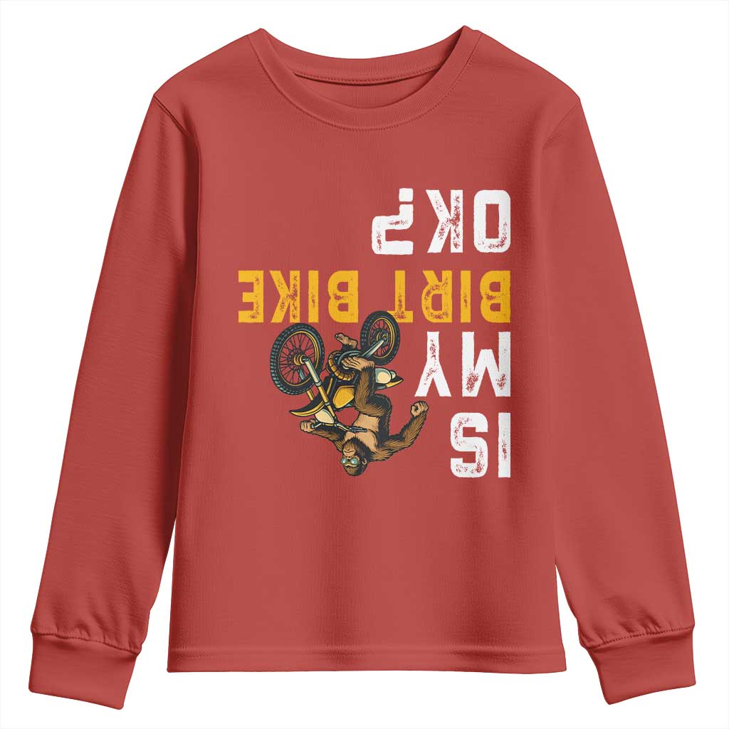 Funny Bigfoot Sasquatch Biker Youth Sweatshirt Is My Dirt Bike OK TS14 Red Print Your Wear
