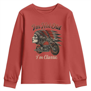 Funny Native American Biker Youth Sweatshirt I Am Not Old I Am Classic TS14 Red Print Your Wear