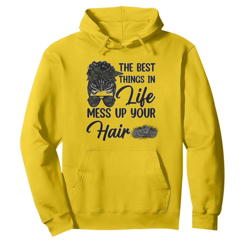Funny Biker Woman Hoodie The Best Things In Life Mess Up Your Hair TS14 Daisy Print Your Wear