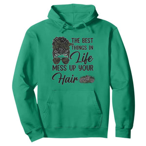 Funny Biker Woman Hoodie The Best Things In Life Mess Up Your Hair TS14 Irish Green Print Your Wear