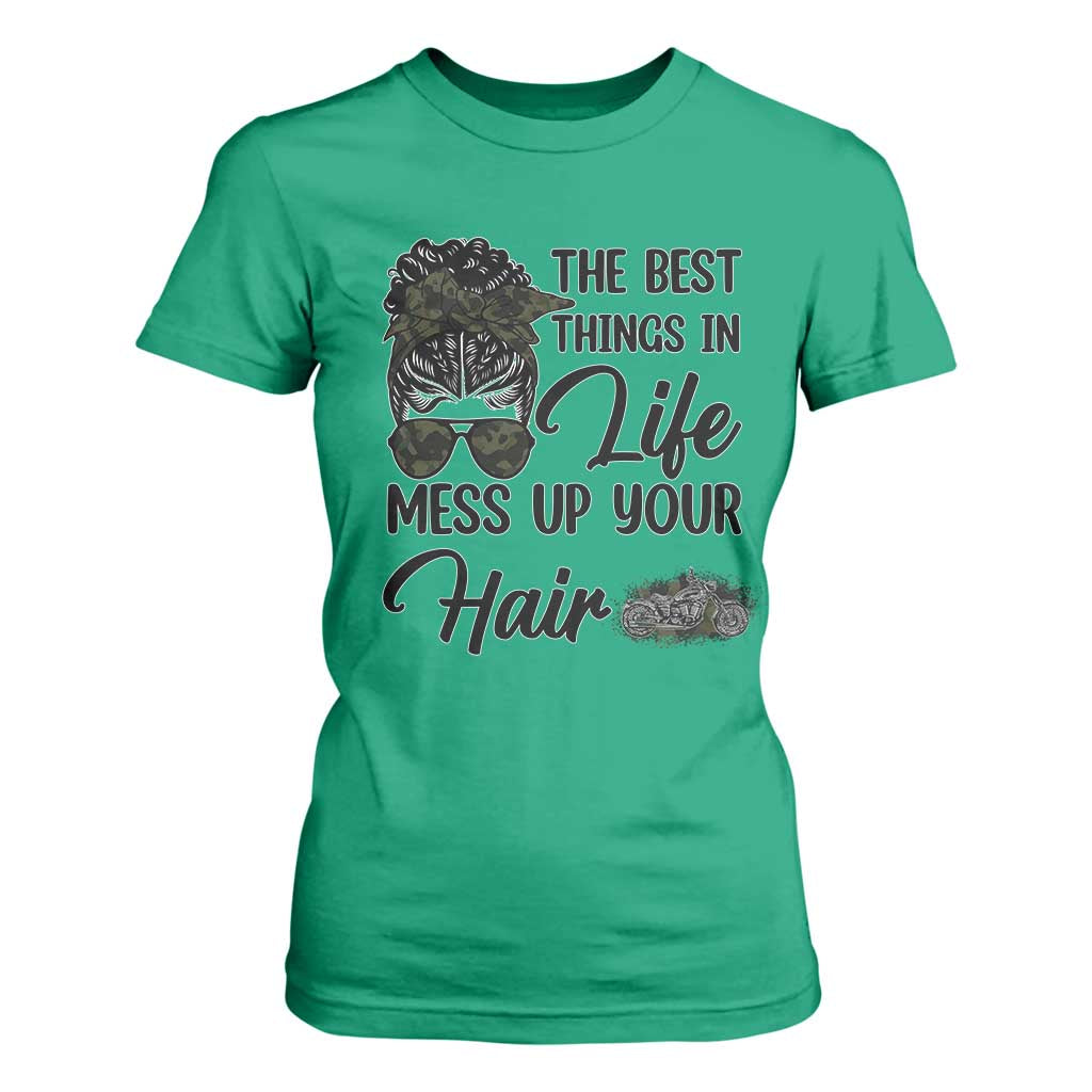 Funny Biker Woman T Shirt For Women The Best Things In Life Mess Up Your Hair TS14 Irish Green Print Your Wear