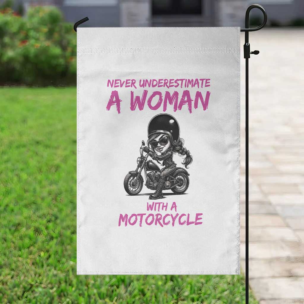 Funny Biker Woman Garden Flag Never Underestimate A Women On A Motorcycle TS14 Print Your Wear