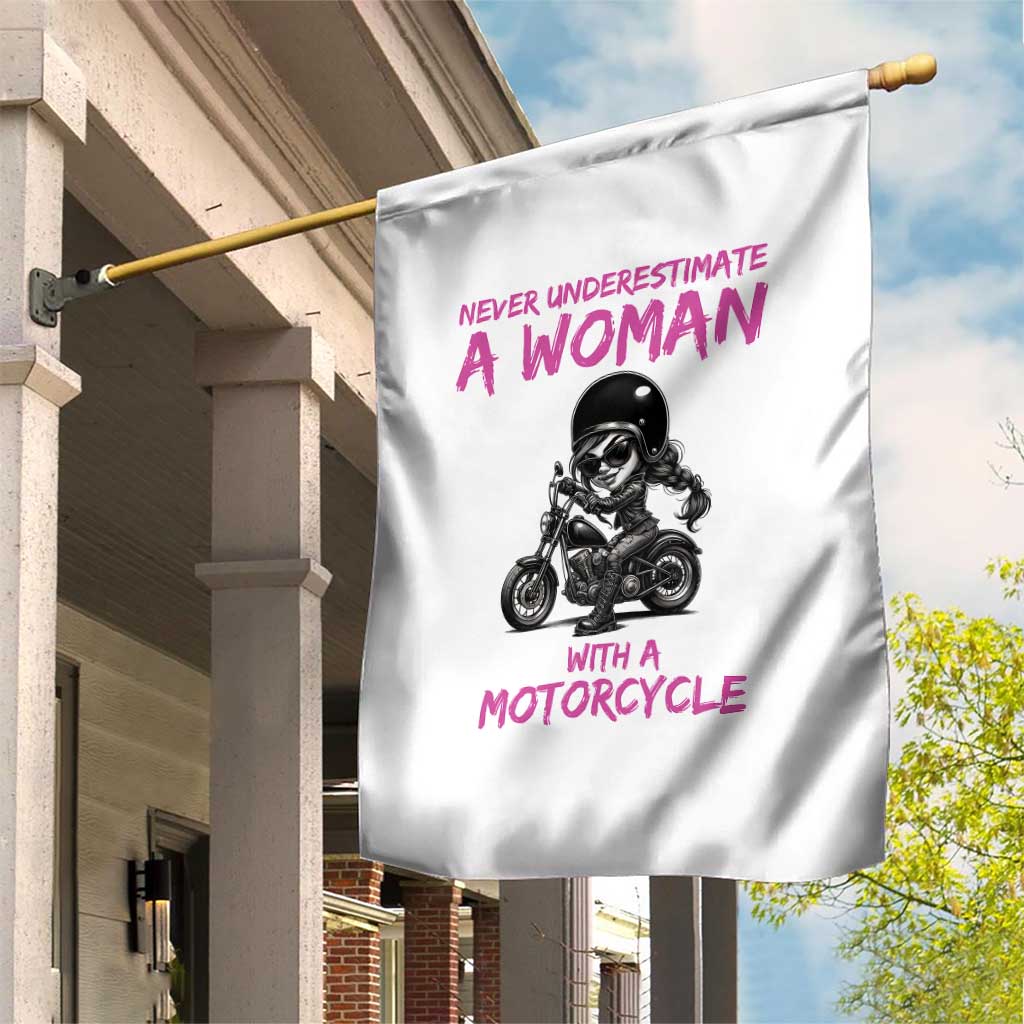 Funny Biker Woman Garden Flag Never Underestimate A Women On A Motorcycle TS14 Print Your Wear