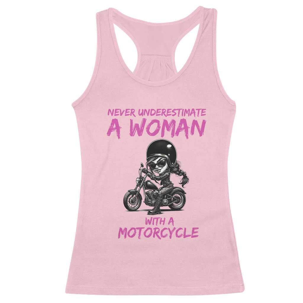 Funny Biker Woman Racerback Tank Top Never Underestimate A Women On A Motorcycle TS14 Light Pink Print Your Wear