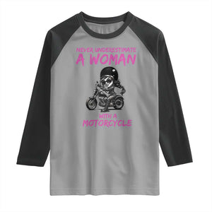 Funny Biker Woman Raglan Shirt Never Underestimate A Women On A Motorcycle TS14 Sport Gray Black Print Your Wear