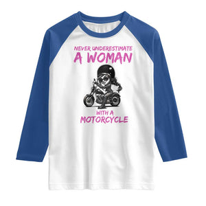Funny Biker Woman Raglan Shirt Never Underestimate A Women On A Motorcycle TS14 White Royal Print Your Wear