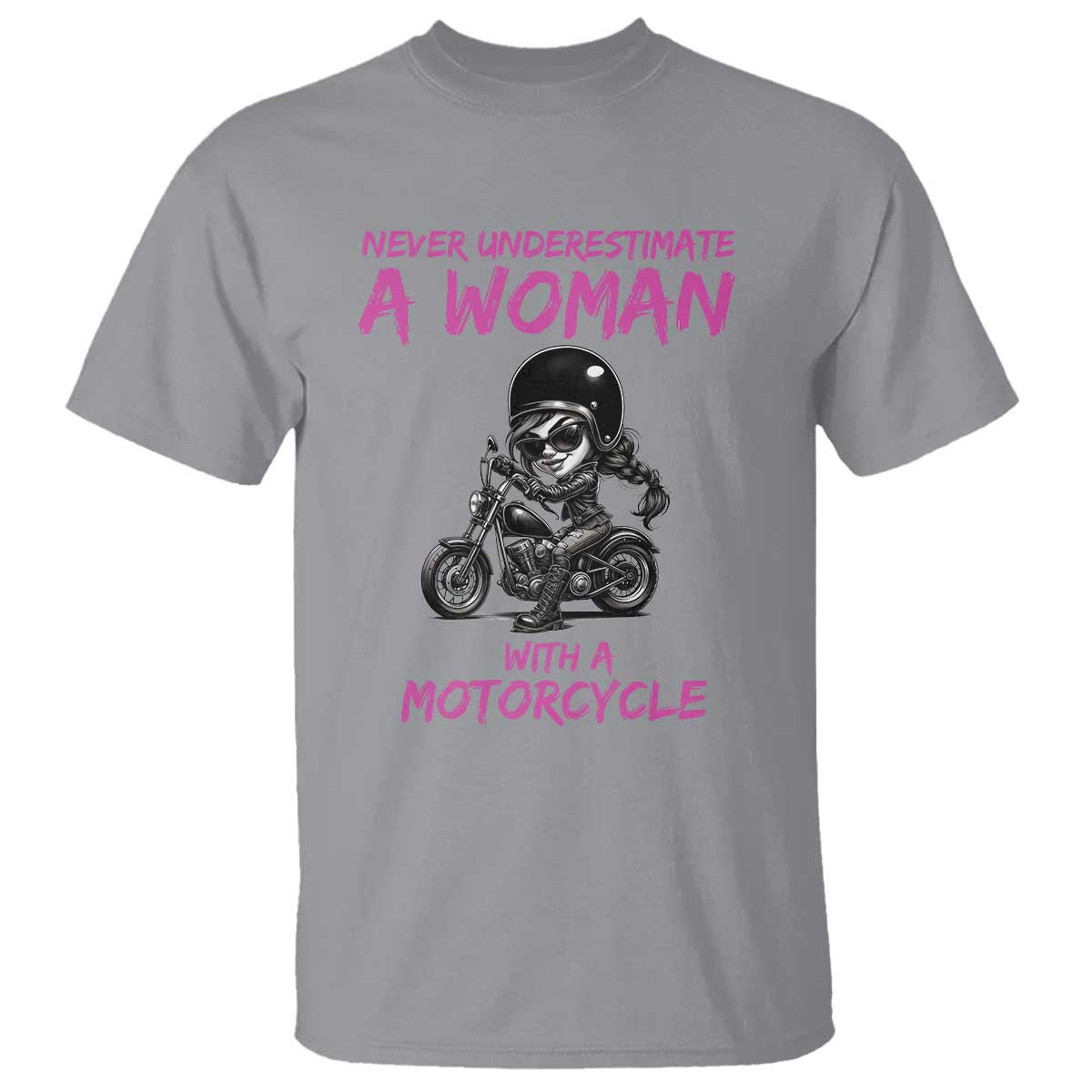Funny Biker Woman T Shirt Never Underestimate A Women On A Motorcycle TS14 Sport Gray Print Your Wear
