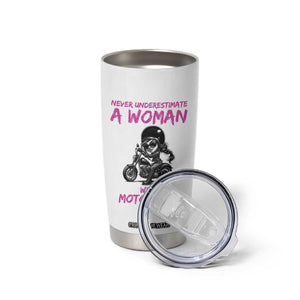 Funny Biker Woman Tumbler Cup Never Underestimate A Women On A Motorcycle TS14 Print Your Wear