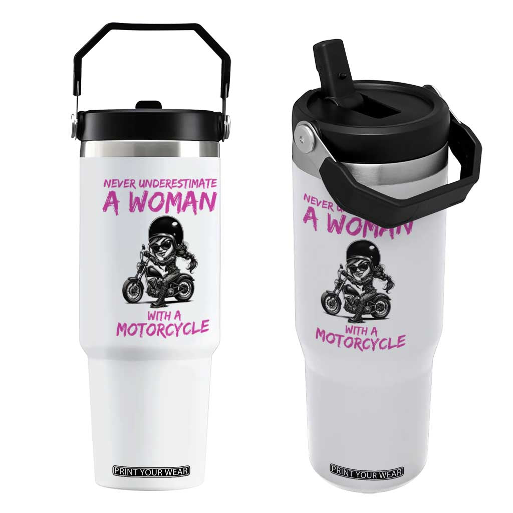 Funny Biker Woman Flip Straw Tumbler Never Underestimate A Women On A Motorcycle TS14 One Size: 30 oz White Print Your Wear