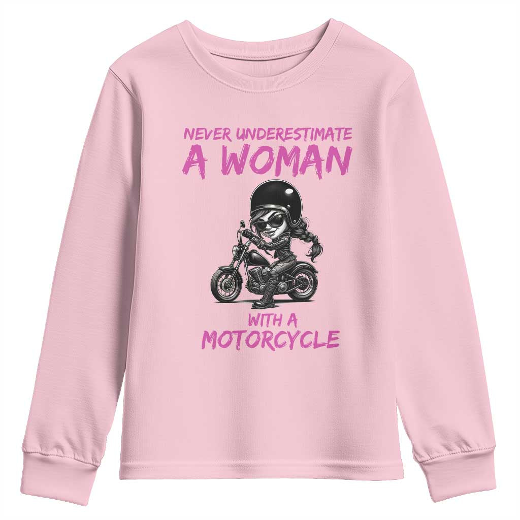 Funny Biker Woman Youth Sweatshirt Never Underestimate A Women On A Motorcycle TS14 Light Pink Print Your Wear