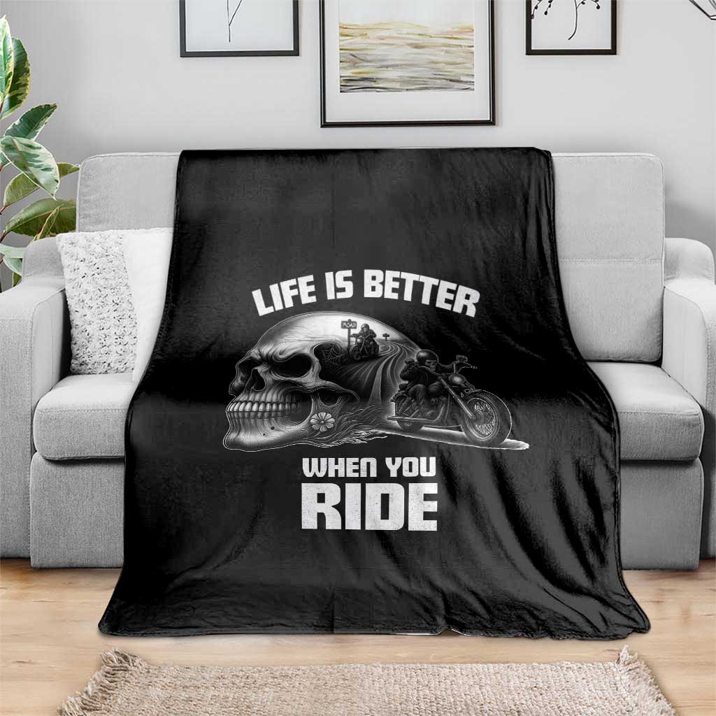 Funny Biker Skeleton Motorcycle Rider Throw Blanket Life Is Better When You Ride TS14 Print Your Wear