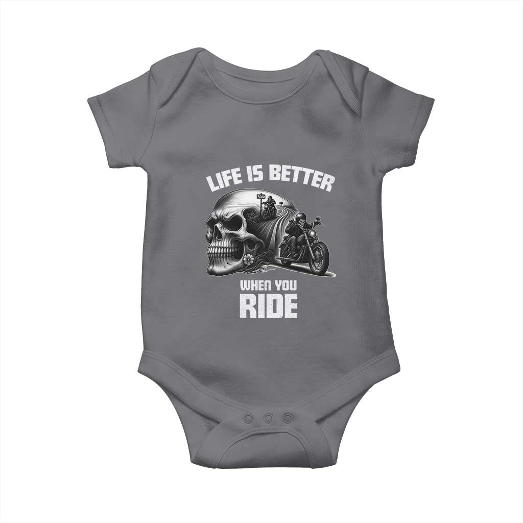 Funny Biker Skeleton Motorcycle Rider Baby Onesie Life Is Better When You Ride TS14 Charcoal Print Your Wear