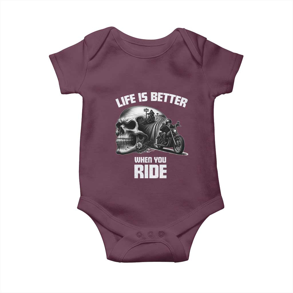 Funny Biker Skeleton Motorcycle Rider Baby Onesie Life Is Better When You Ride TS14 Maroon Print Your Wear