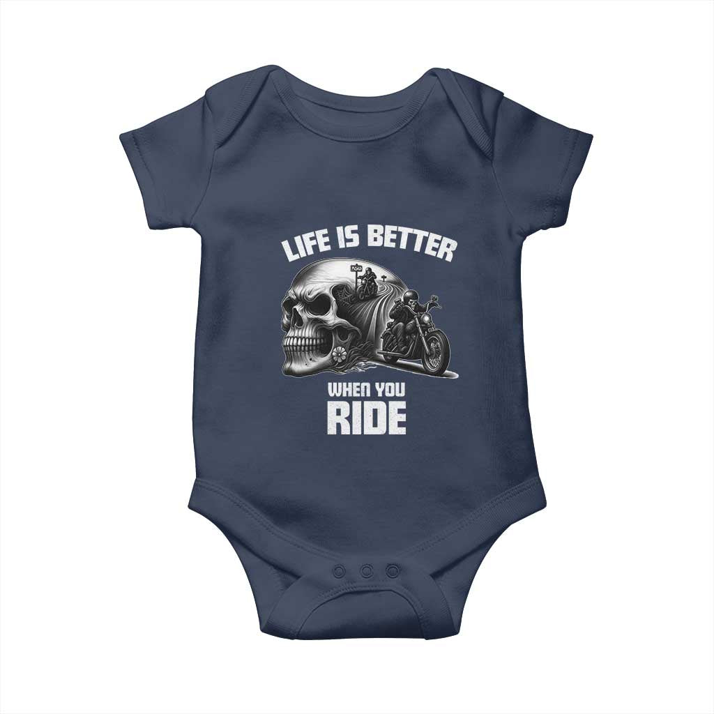 Funny Biker Skeleton Motorcycle Rider Baby Onesie Life Is Better When You Ride TS14 Navy Print Your Wear
