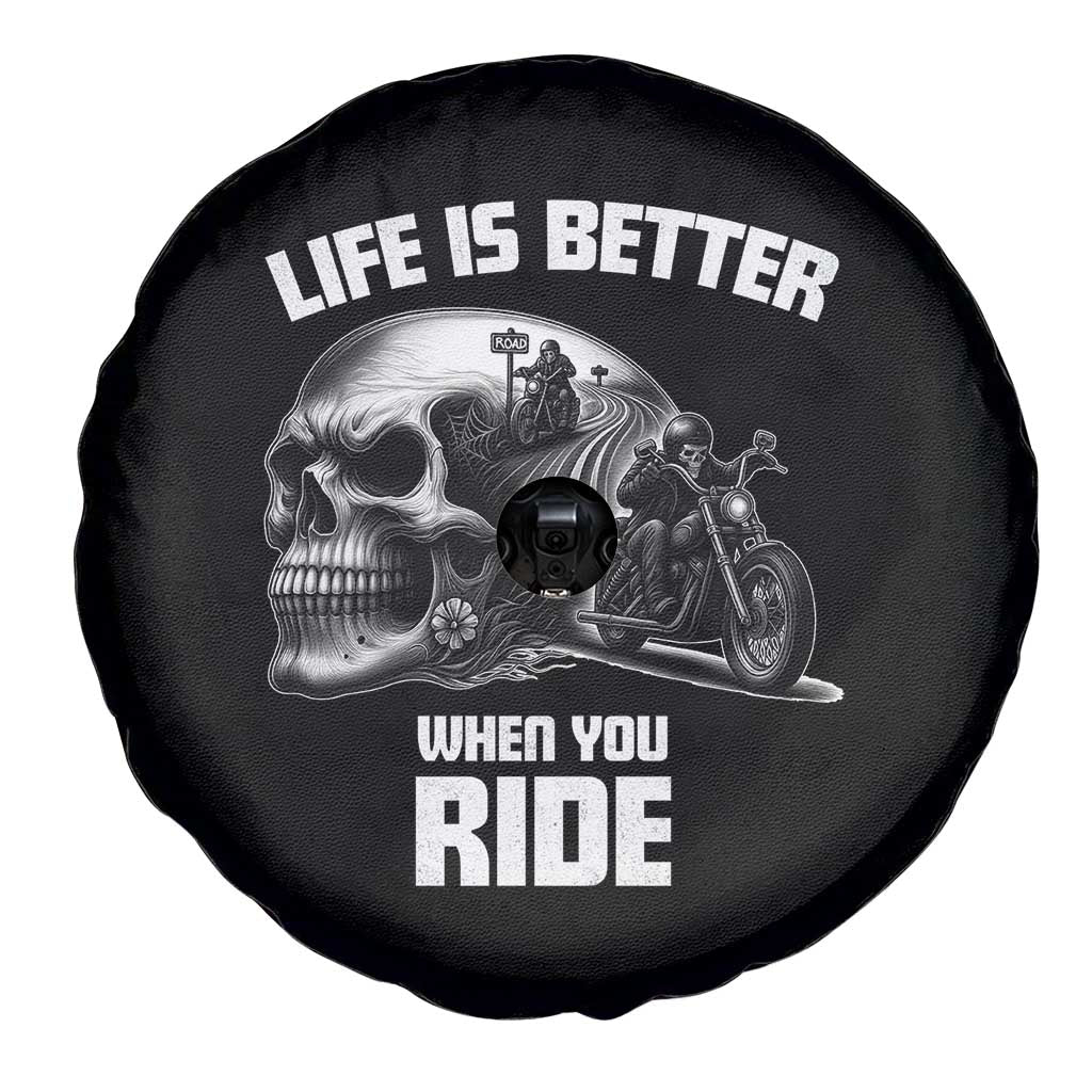 Funny Biker Skeleton Motorcycle Rider Spare Tire Cover Life Is Better When You Ride TS14 Print Your Wear