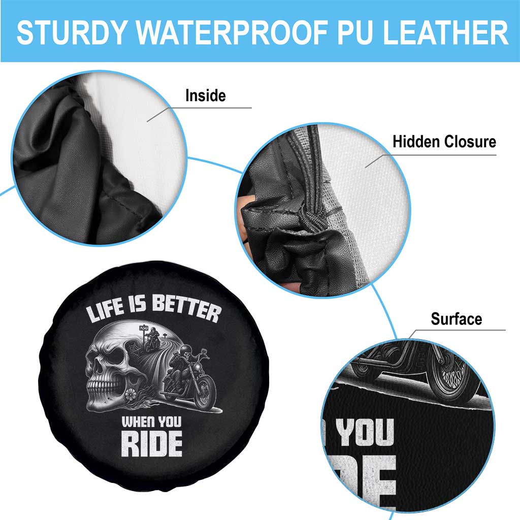 Funny Biker Skeleton Motorcycle Rider Spare Tire Cover Life Is Better When You Ride TS14 Print Your Wear