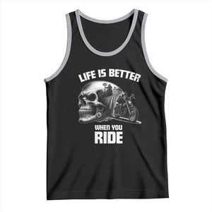 Funny Biker Skeleton Motorcycle Rider Tank Top Life Is Better When You Ride TS14 Black Athletic Heather Print Your Wear