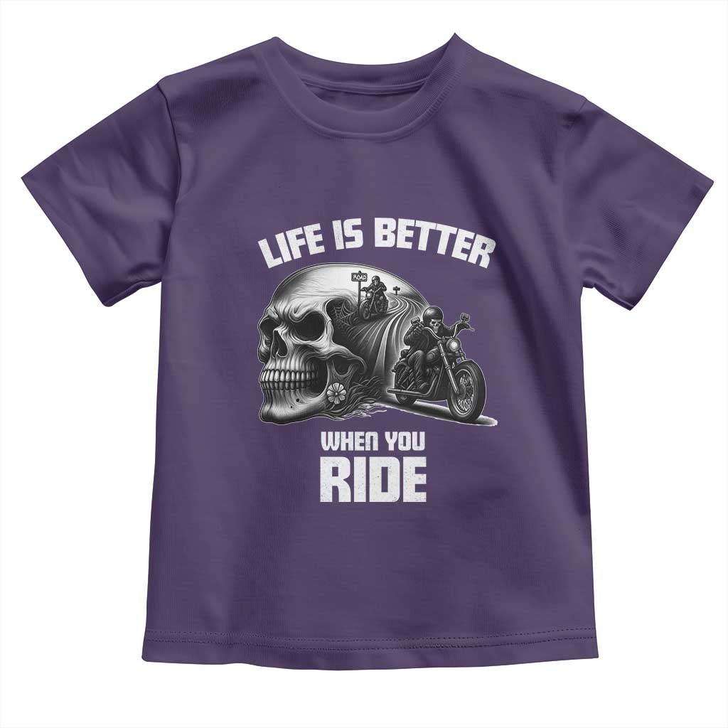 Funny Biker Skeleton Motorcycle Rider Toddler T Shirt Life Is Better When You Ride TS14 Purple Print Your Wear