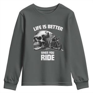 Funny Biker Skeleton Motorcycle Rider Youth Sweatshirt Life Is Better When You Ride TS14 Dark Heather Print Your Wear