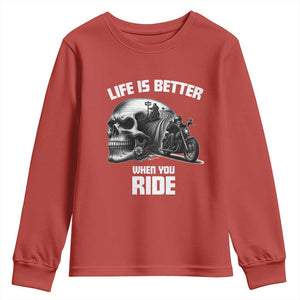 Funny Biker Skeleton Motorcycle Rider Youth Sweatshirt Life Is Better When You Ride TS14 Red Print Your Wear