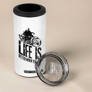 Funny Motorcycle Biker 4 in 1 Can Cooler Tumbler Life Is Better When You Ride TS14 Print Your Wear