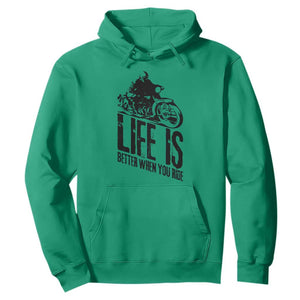 Funny Motorcycle Biker Hoodie Life Is Better When You Ride TS14 Irish Green Print Your Wear